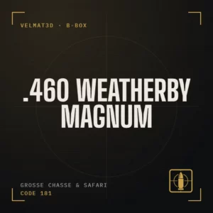 Boîte à cartouches .460 Weatherby Magnum - VelMat3D